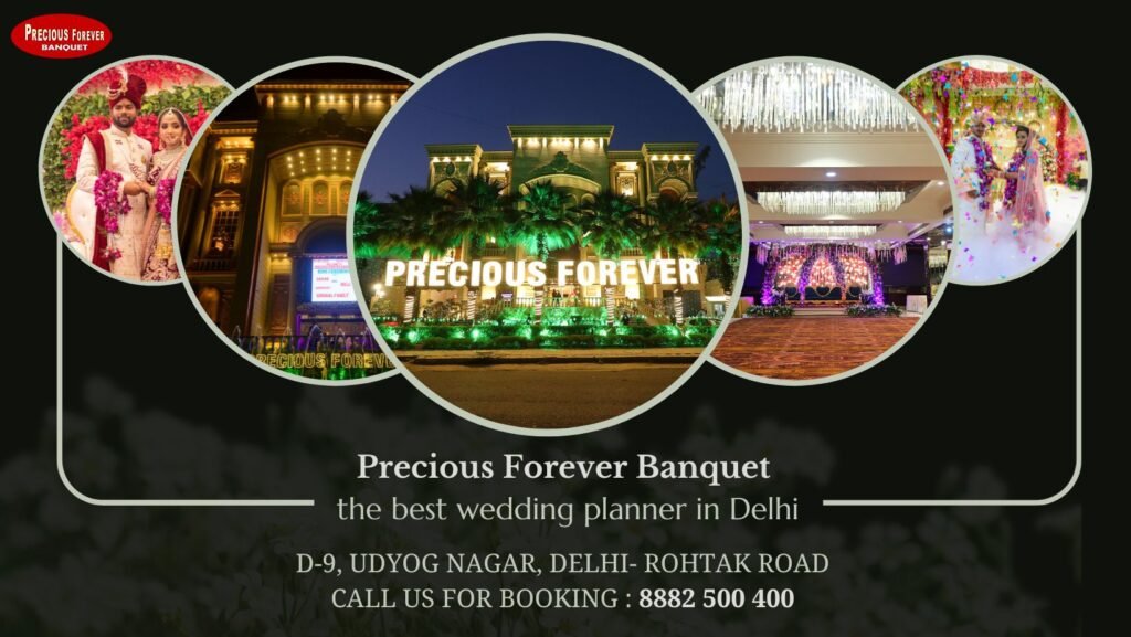 Precious Forever Banquet Hall in Peeragarhi Delhi — top choice for events